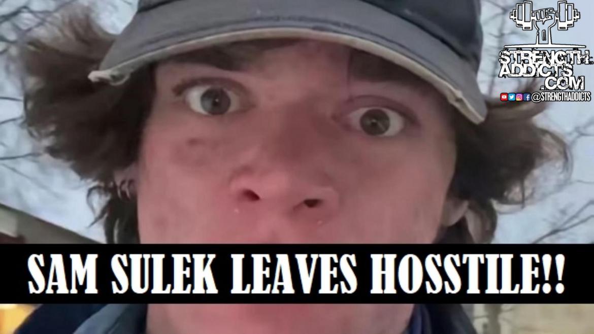 Sam Sulek Leaves Hosstile Supps!!!