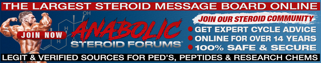 Anabolic Steroid Forums - The largest steroid message board online.